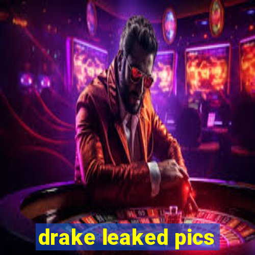 drake leaked pics